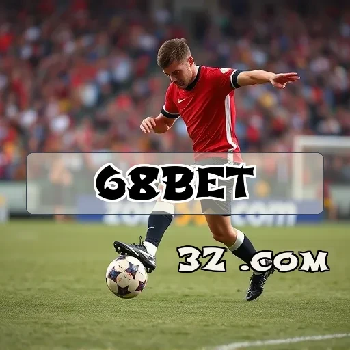 68bet: Uma Jornada Através dos Guias de Apostas Online Incríveis